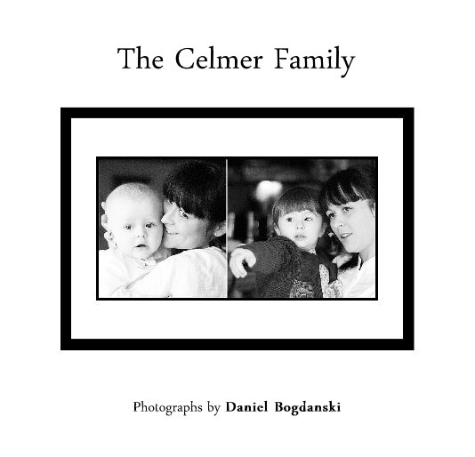 Ver The Celmer Family por Photographs by Daniel Bogdanski