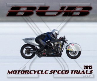 2013 BUB Motorcycle Speed Trials - Daly book cover