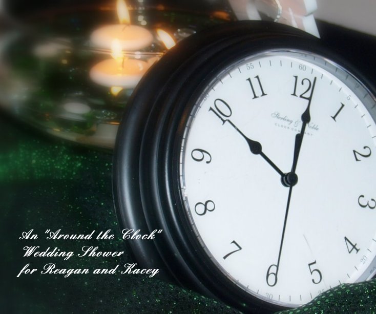 Bekijk An "Around the Clock" Wedding Shower for Reagan and Kacey op Ann Moore