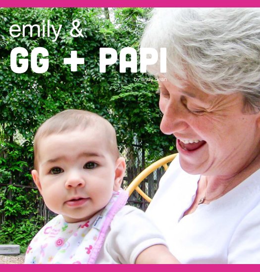 Ver emily & GG + Papi por andy dean