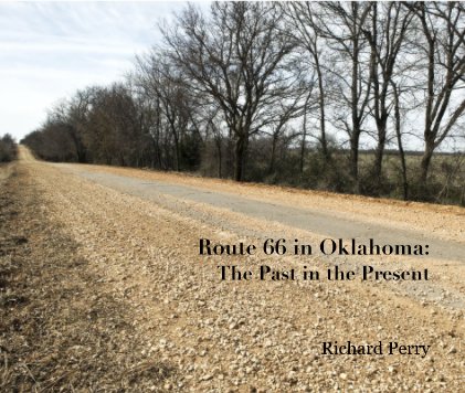 Route 66 in Oklahoma: The Past in the Present book cover