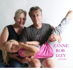 ZANNE ROB IZZY and friends book cover