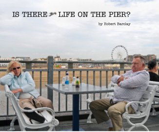 IS THERE LIFE ON THE PIER? book cover