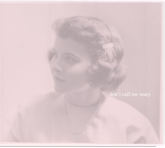 Don't Call Me Mary book cover