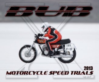 2013 BUB Motorcycle Speed Trials - Vetter book cover