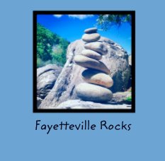 Fayetteville Rocks book cover