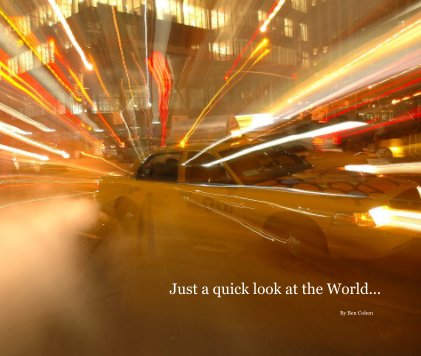 Just a quick look at the World... book cover