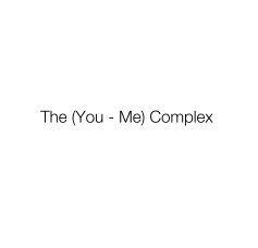 The (You - Me) Complex book cover