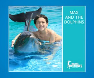 MAX AND THE DOLPHINS book cover