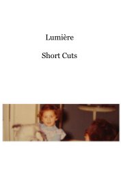 Lumière Short Cuts book cover