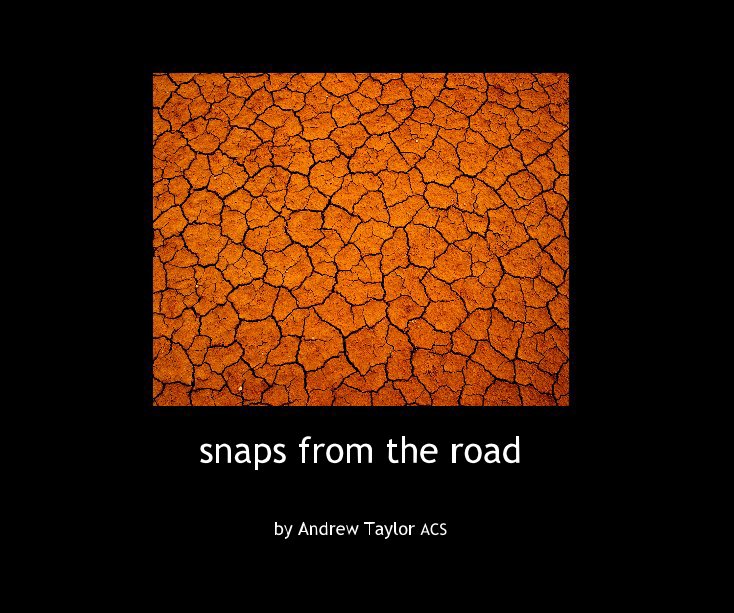 View snaps from the road by Andrew Taylor ACS