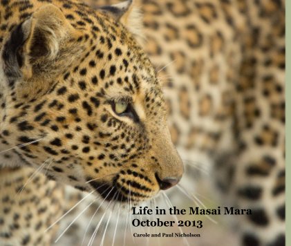 Life in the Masai Mara October 2013 book cover