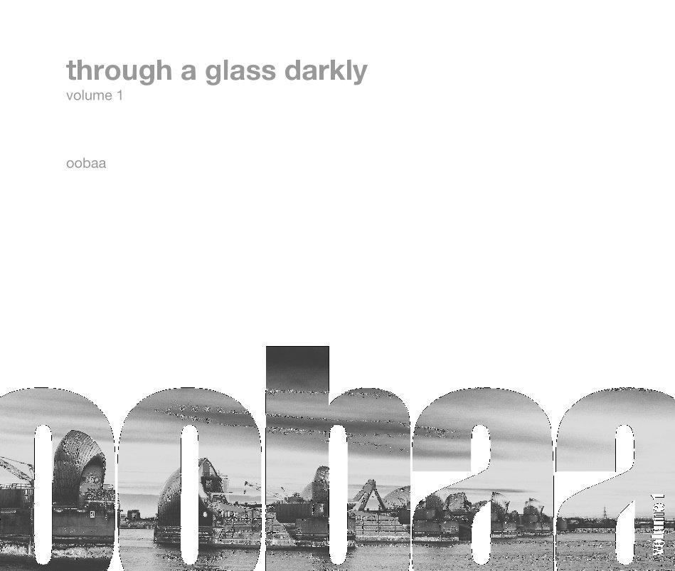 Ver through a glass darkly por oobaa