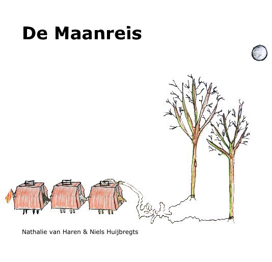 View De Maanreis by Nathalie van Haren & Niels Huijbregts
