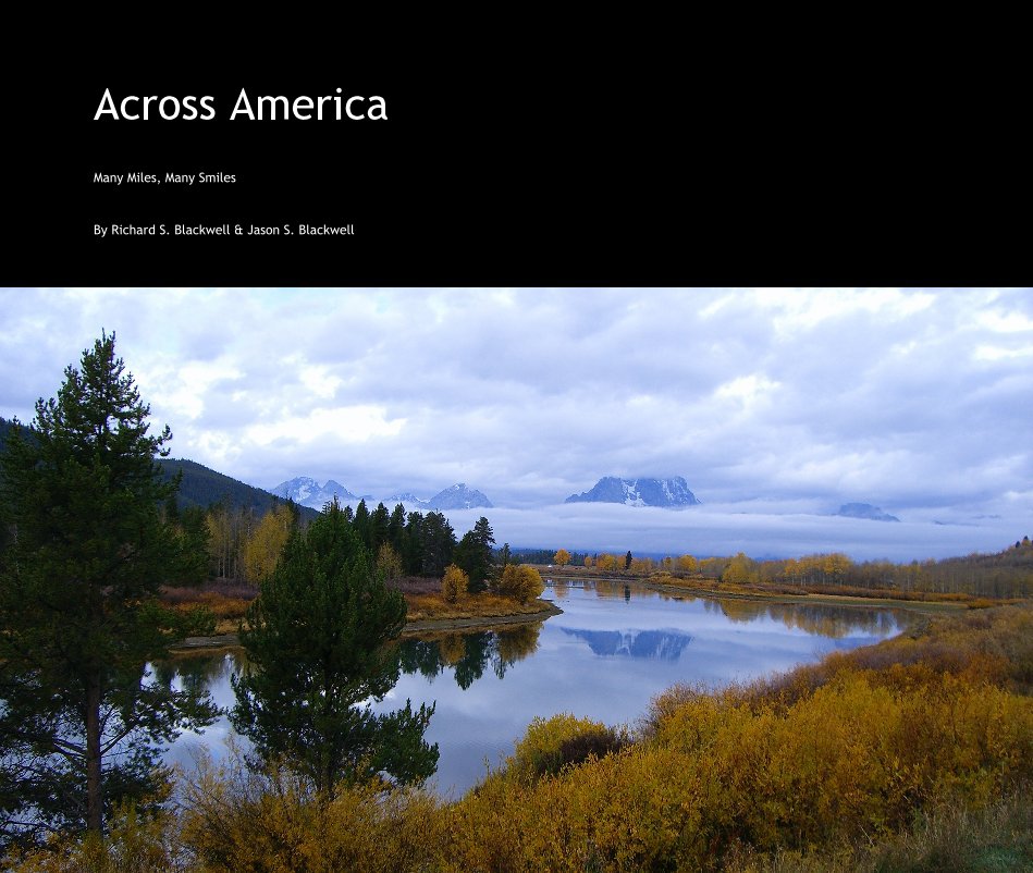 Ver Accross America por Richard S. Blackwell & Jason S. Blackwell