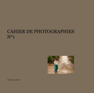 Cahier de photographies N°1 book cover