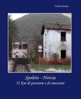 Spoleto - Norcia 52 Km di passione e di emozioni book cover