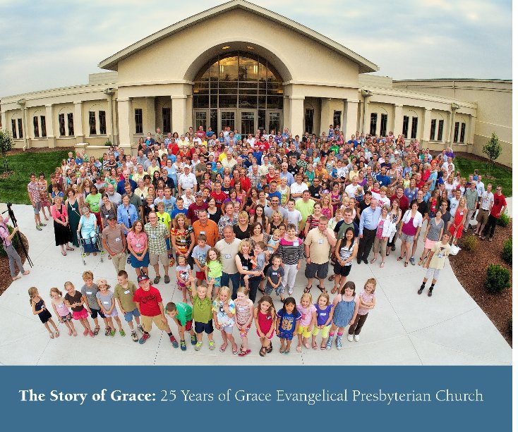 Ver The Story of Grace por Grace Evangelical Presbyterian Church