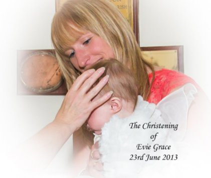 The Christening of Evie Grace book cover