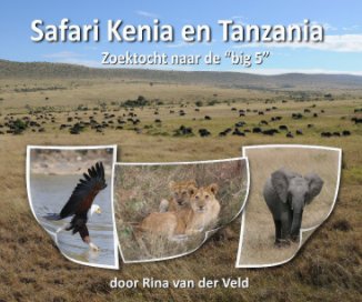 Safari Kenia en Tanzania book cover