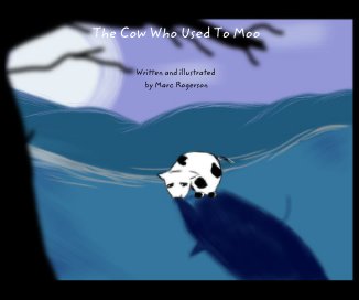 The Cow Who Used To Moo book cover