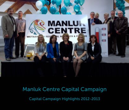 Manluk Centre Capital Campaign book cover