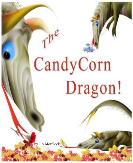 The CandyCorn Dragon! book cover