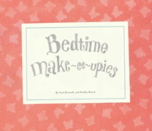 Bedtime Make-ee-upies book cover