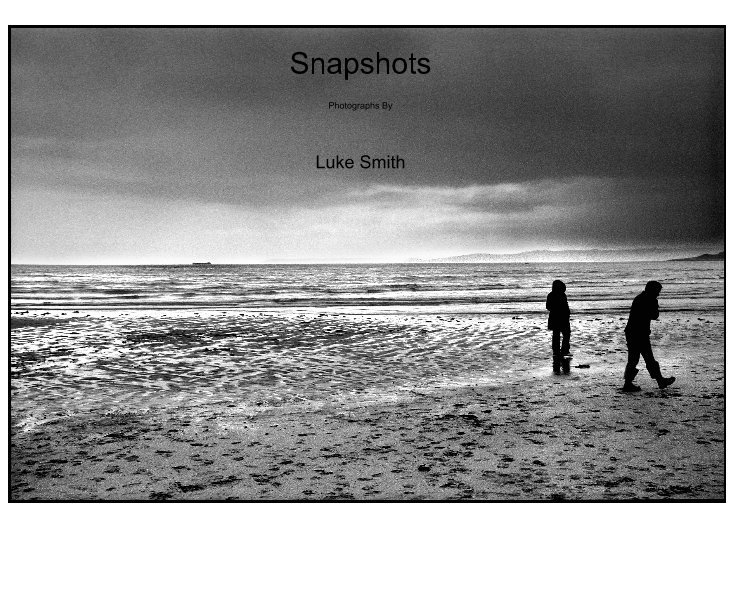 View Snapshots by Luke Smith