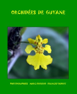 ORCHIDÉES DE GUYANE book cover