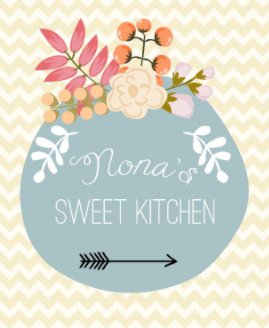 Nona's Sweet Kitchen book cover