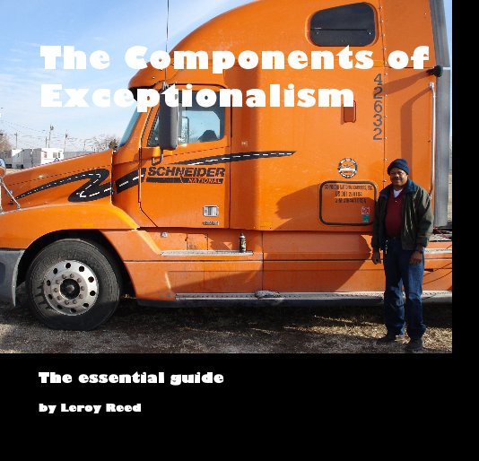 View The Components of Exceptionalism by Leroy Reed