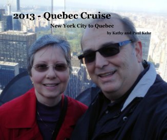 2013 - Quebec Cruise book cover