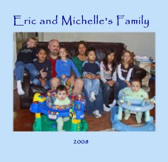 Eric and Michelle's Family 2008 book cover