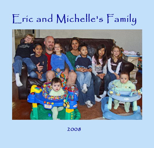 Visualizza Eric and Michelle's Family 2008 di Barbara Motter