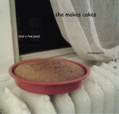 she makes cakes book cover