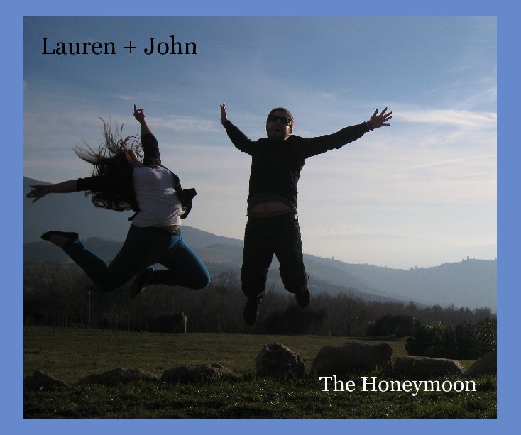Lauren + John nach The Honeymoon anzeigen