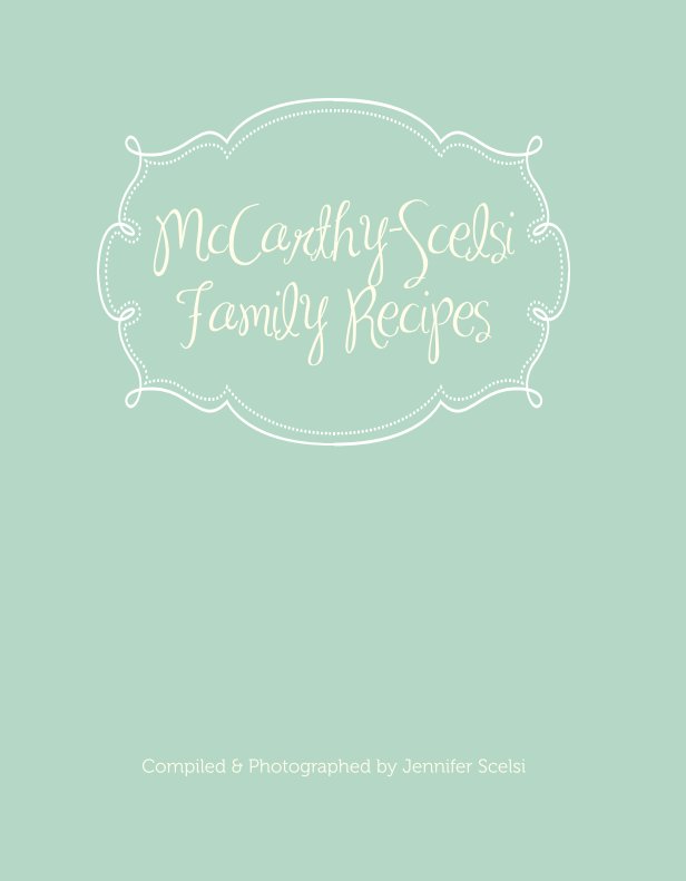 Bekijk McCarthy Scelsi Cookbook op Jennifer Scelsi