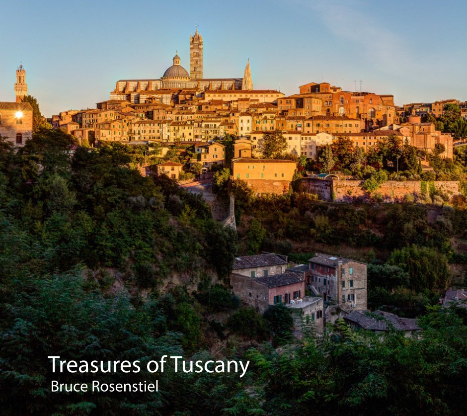 View Treasures of Tuscany by Bruce Rosenstiel