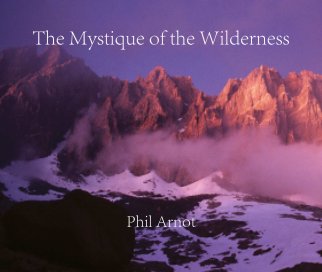 The Mystique of the Wilderness book cover
