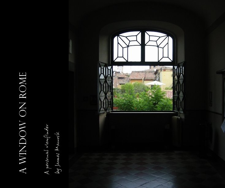 Ver A WINDOW ON ROME por James Manock