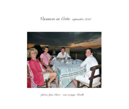 Vacances en Crête septembre 2013 book cover