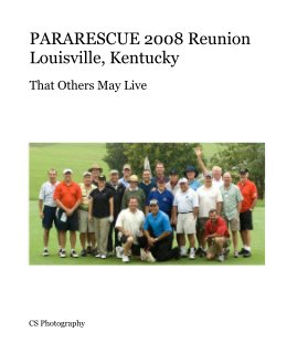 PARARESCUE 2008 Reunion Louisville, Kentucky book cover