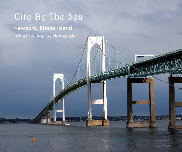 View City By The Sea by Deborah A. Beasley, Photographer