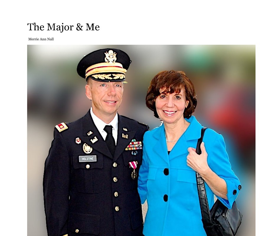 View The Major & Me by Merrie Ann Nall