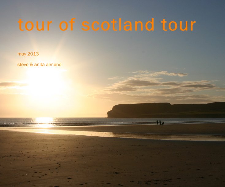 Ver tour of scotland tour por steve & anita almond