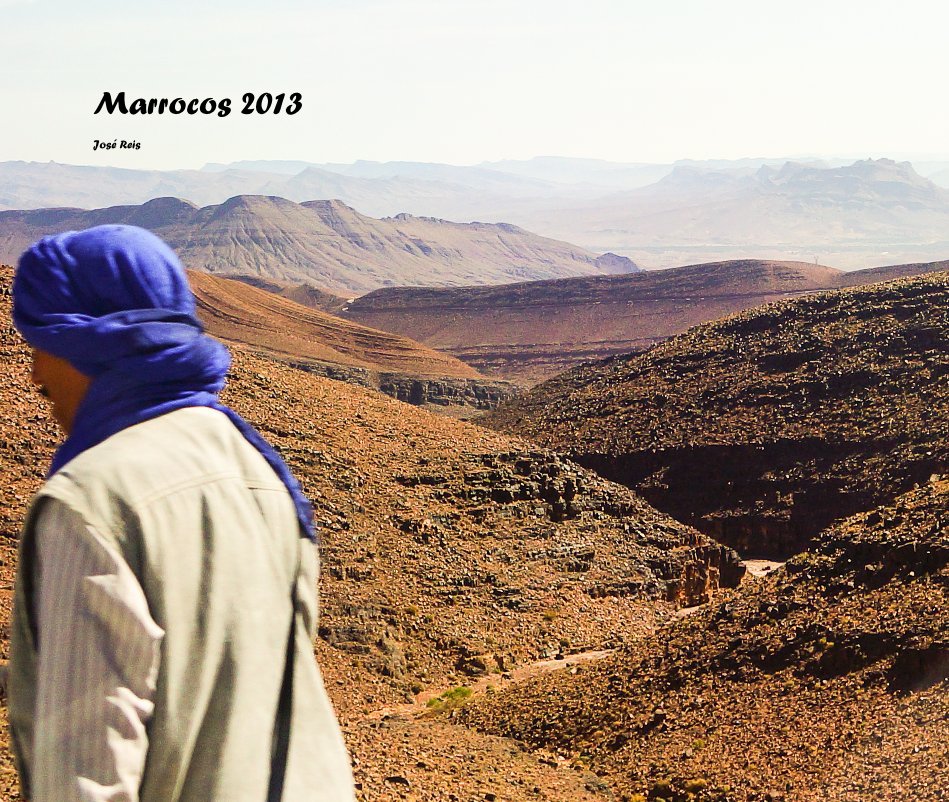 Ver Marrocos 2013 José Reis por José Reis