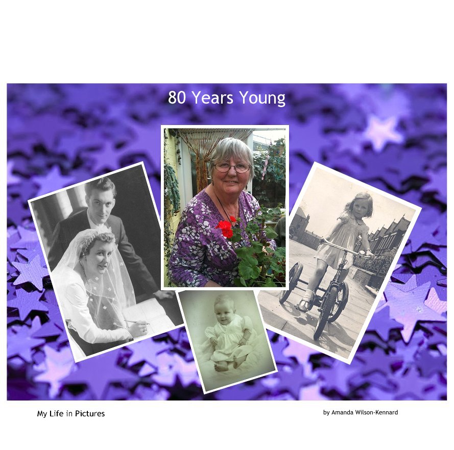 View 80 Years Young by Amanda Wilson-Kennard