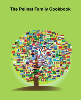 The Pellnat Family Cookbook book cover
