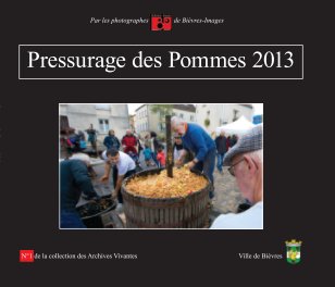 Pressurage des Pommes 2013 book cover